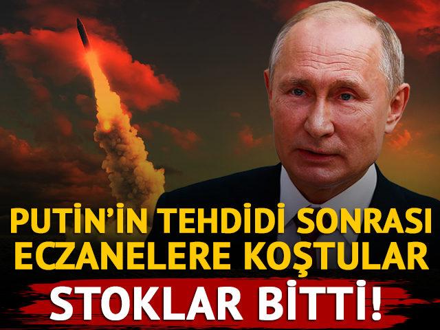 Putin’in tehdidi sonrası Orta Avrupa’da büyük panik! Halk eczanelere koştu…