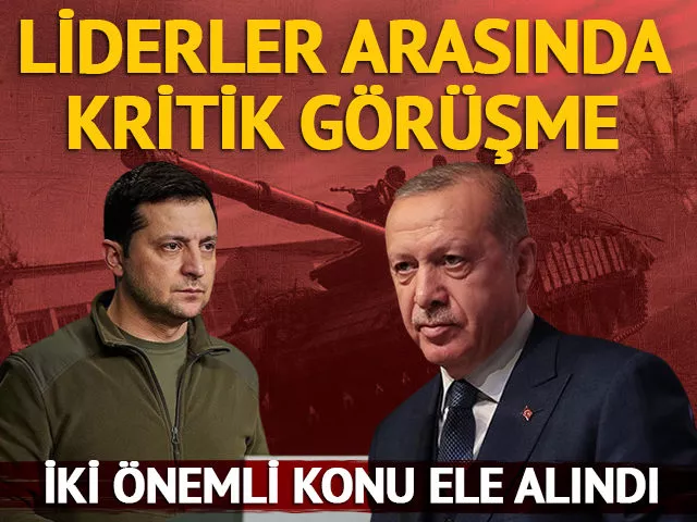 Erdoğan, Zelenskiy’le görüştü! İşte ele alınan konular