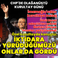 CHP’de olağanüstü kurultay günü!