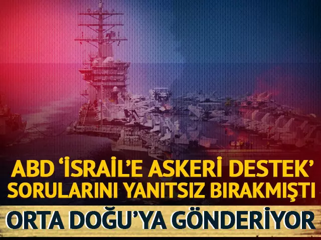 ABD “İsrail’e askeri destek” sorularını yanıtsız bırakmıştı!