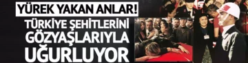 Türkiye şehitlerini uğurluyor! 12 kahramana son veda